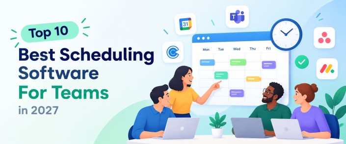 Best Scheduling Software For Teams