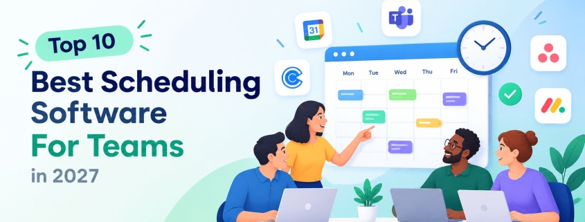 Best Scheduling Software For Teams