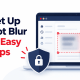 How to Set Up Screenshot Blur